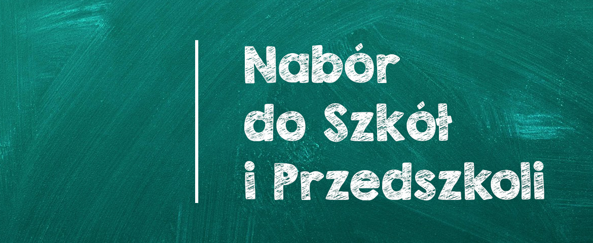 Nabór do szkół i przedszkoli